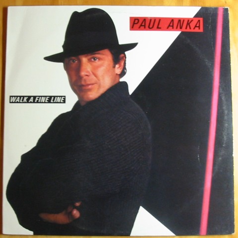 (image for) Anka, Paul - Walk a Fine Line